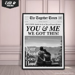 You & Me We Got This Personalized Gift Newspaper  Poster<br><div class="desc">Celebrate your love story with this custom "You & Me We Got This" newspaper-style poster — a fun and heartfelt gift for couples! Personalize it with your names, a custom headline, and a touching message to make it truly one-of-a-kind. Whether you're marking an anniversary, Valentine’s Day, a wedding, or just...</div>