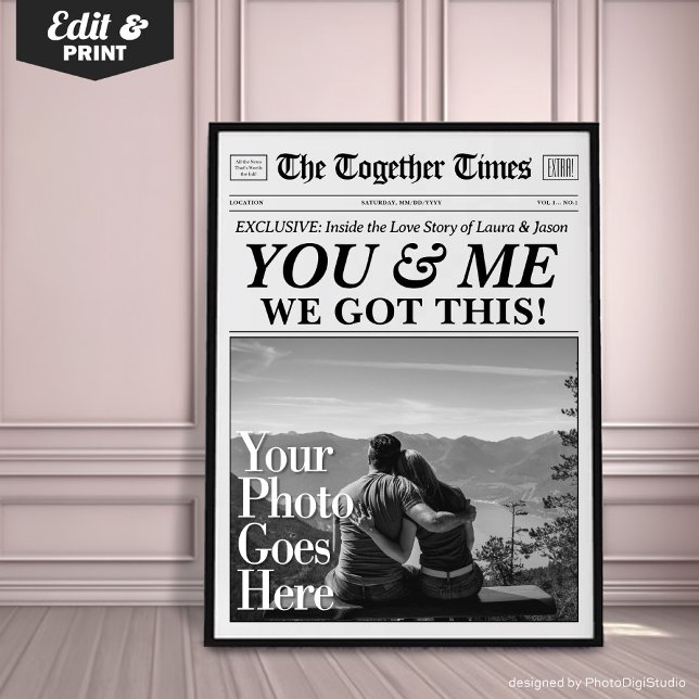You & Me We Got This Personalized Gift Newspaper  Poster (You & Me We Got This Personalized Gift Newspaper Poster)