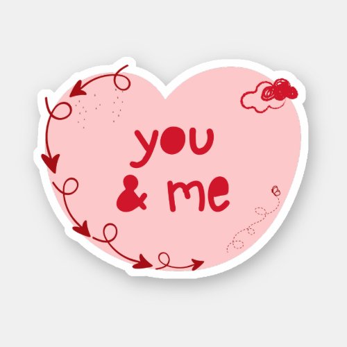 You  me with cute heart on Valentines day Sticker