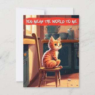 "You Mean the World to Me" Ginger Cat Love Card