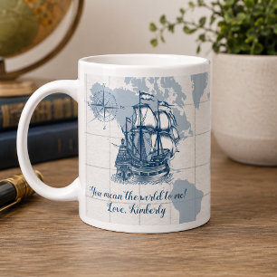 You Mean the World to Me Vintage Nautical Giant Coffee Mug