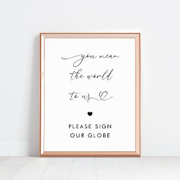 You Mean the World To Us Heart Globe Wedding Sign