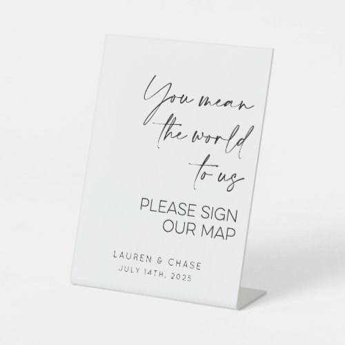 You Mean The World To Use Wedding Map Guestbook  Pedestal Sign