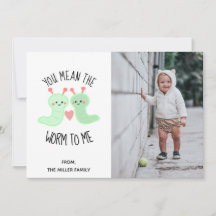 You Mean the Worm to Me Kawaii Pun Valentine Photo