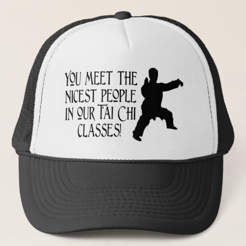 You meet the nicest people trucker hat