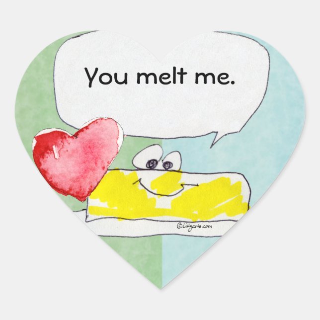 You Melt Me Heart Shaped Sticker (Front)