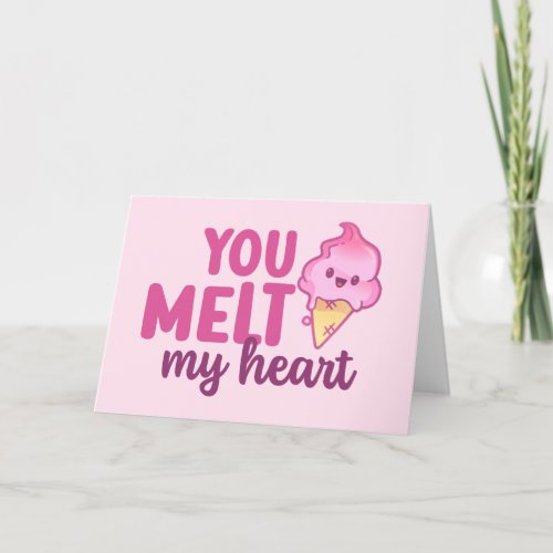 You Melt My Heart Cute and Funny Valentines Day Holiday Card