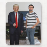 You Met President Donald Trump | Add Your Photo Mouse Pad