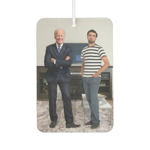 You Met President Joe Biden  Add Your Photo Air Freshener