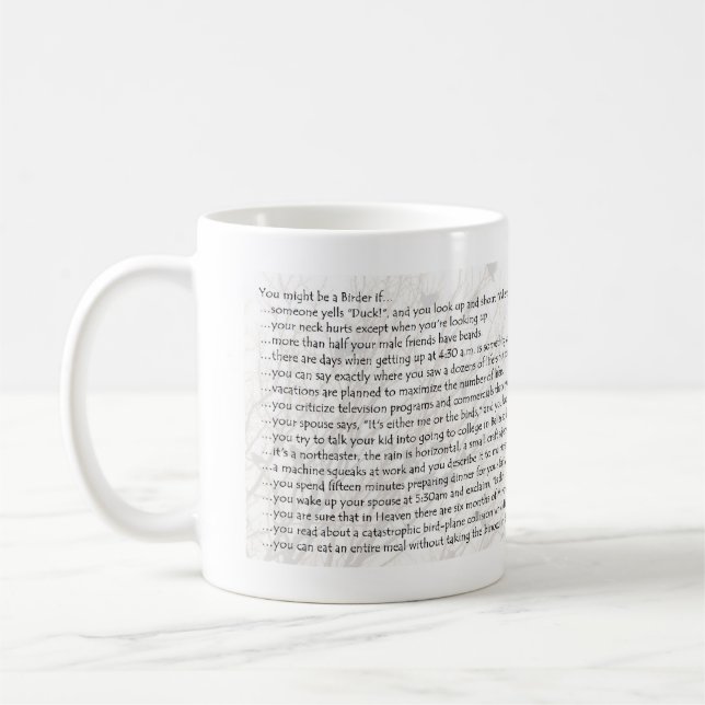 You Might Be a Birder if... Coffee Mug (Left)