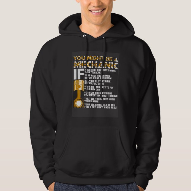 You Might Be A Mechanic If Hoodie (Front)