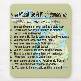 You Might Be A Michigander If: Mouse Pad