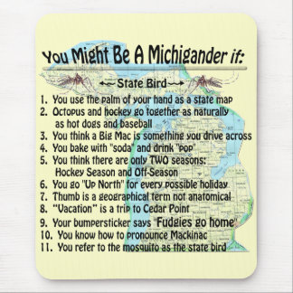 You Might Be A Michigander If: Mouse Pad