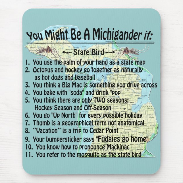 You Might Be A Michigander If: Mouse Pad (Front)