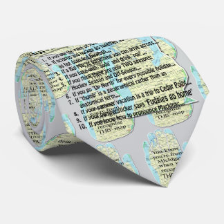 You Might Be A Michigander if: Tie