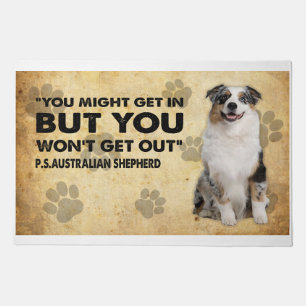 You might Get In But You Won’t Get Out Australian Doormat