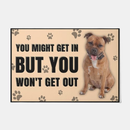 You Might Get In But You Wont Get Out Funny Doormat