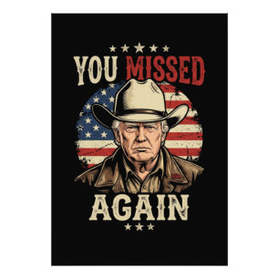 you missed again photo print