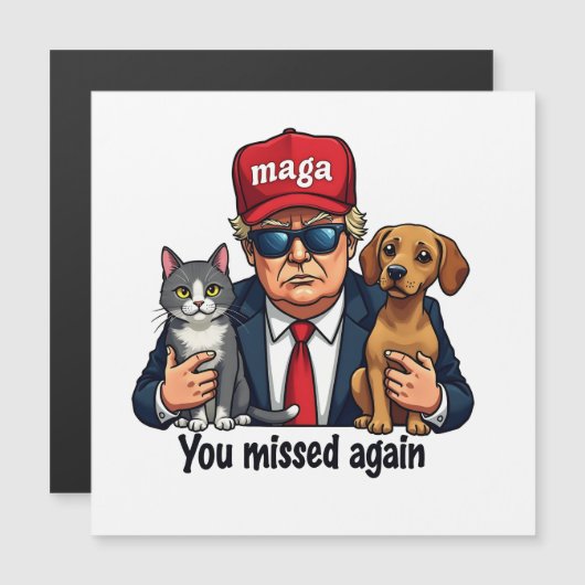 You Missed Again Save the Pets Trump Election (Front/Back)