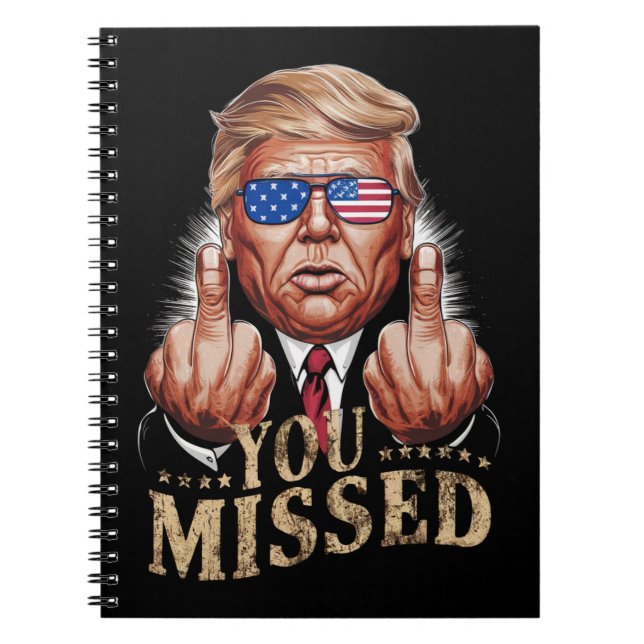 You Missed Donald Trump US Election Notebook (Front)
