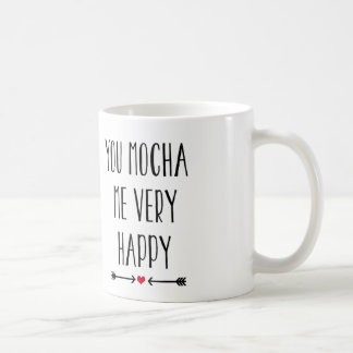 You Mocha Me Very Happy Valentine Mug
