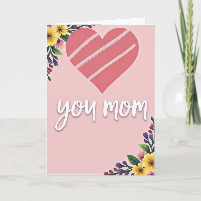 You Mom Love Art Card (Front)