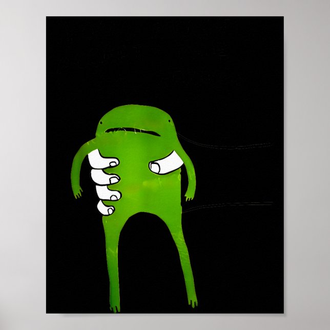 You Must Accept The Frog Funny Meme  Poster (Front)