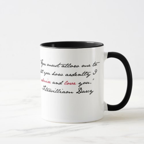 You must allow me to tell you Mr Darcy Quote Mug