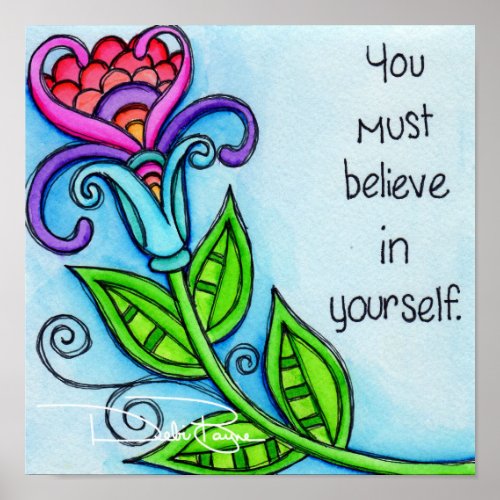 You Must Believe In Yourself Poster