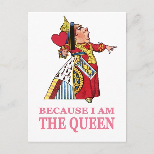 YOU MUST OBEY ME BECAUSE I AM THE QUEEN POSTCARD