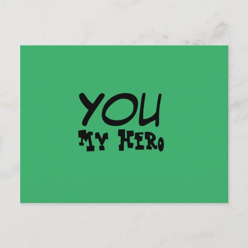 You My Hero Postcard