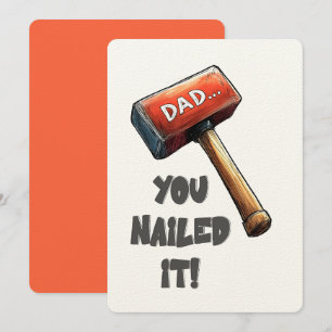 You Nailed It, Dad! Bold, Funny Hammer Design Invitation