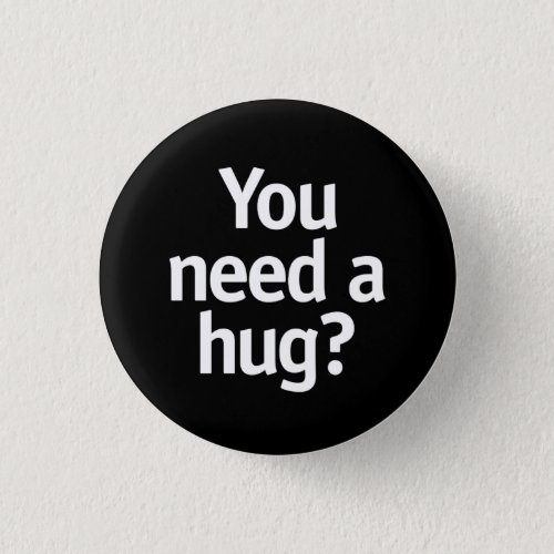 You need a hug button