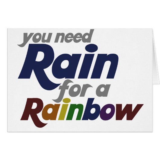 You Need Rain for The Rainbow Cards (Front Horizontal)