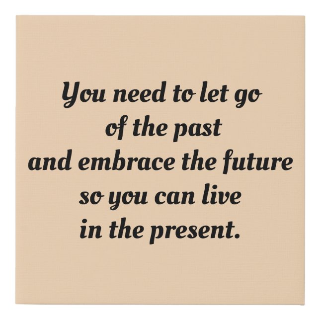 You need to let go faux canvas print (Front)