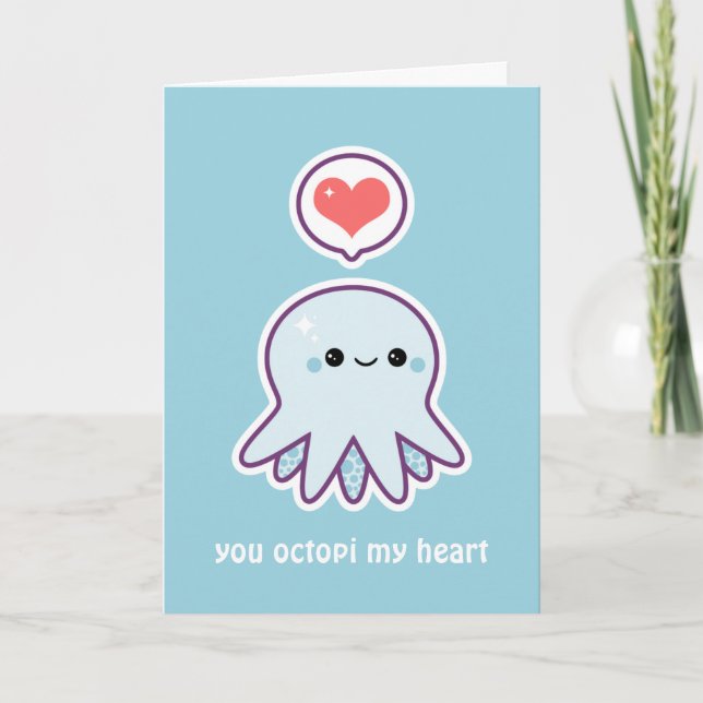 You Octopi my Heart Card (Front)