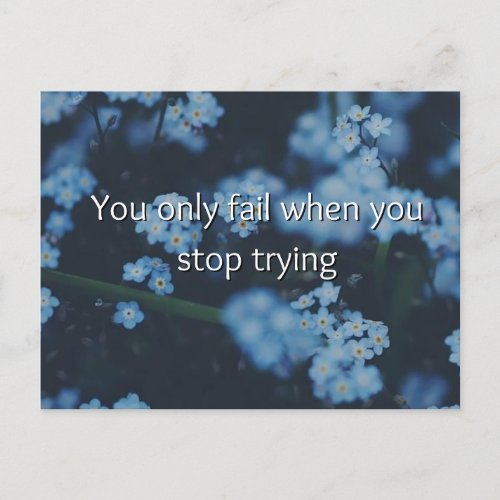 You Only Fail When You Stop Trying Mini Art Print  Postcard
