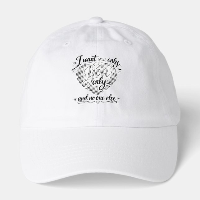 You Only ❤️ Hat (Front)