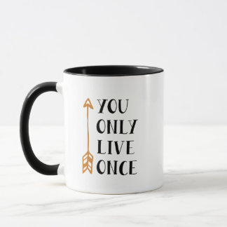 You Only Live Once – YOLO Arrow Design for T-Shirt Mug