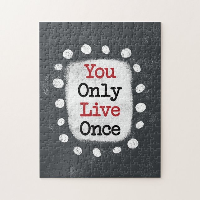 You Only Live Once YOLO Jigsaw Puzzle (Vertical)