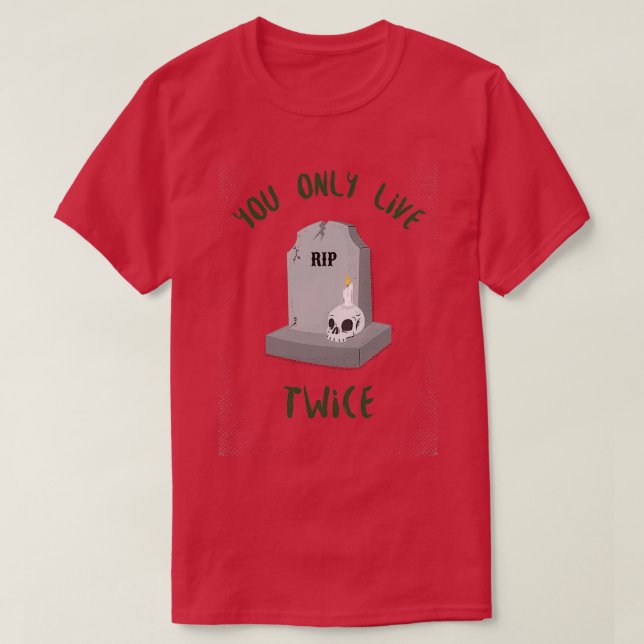 You Only Live Twice T-Shirt (Design Front)