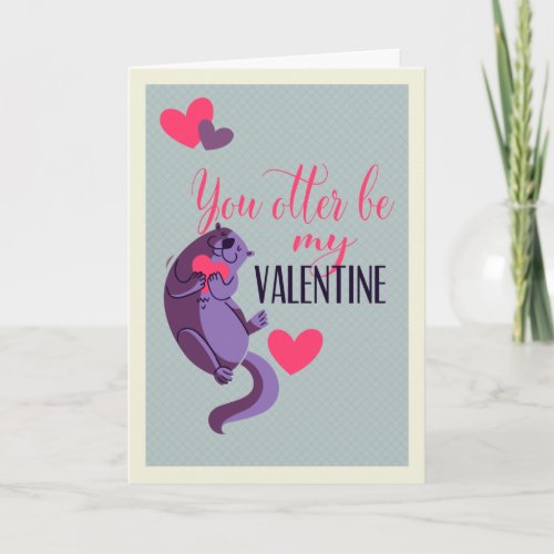 You Otter Be My Valentine Holiday Card
