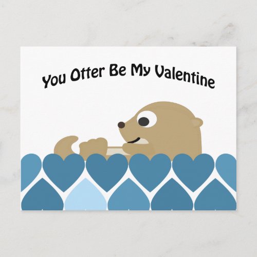 You Otter Be My Valentine with Hearts Holiday Postcard