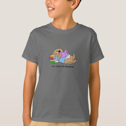 You Otter Be Reading T_Shirt