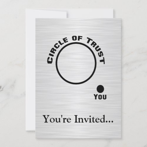 You Outside the Circle of Trust Announcement