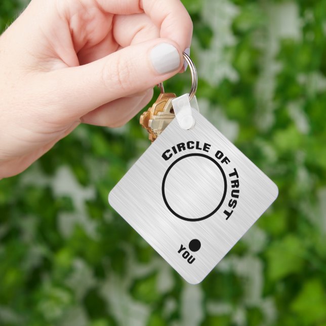 You Outside the Circle of Trust Keychain (Hand)