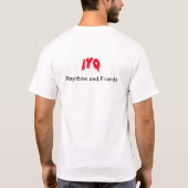 You people with hearts ... T-Shirt (Back)