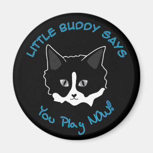 You Play Now! Magnet