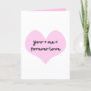 You plus Me equals Forever Love, Anniversary Card
