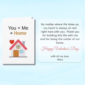 You Plus Me Equals Home Valentine's Day  Card